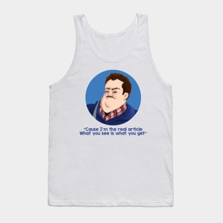 uncle buck cause i am the real Tank Top